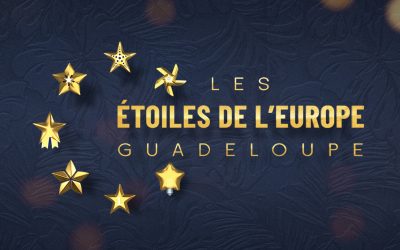 Les Etoiles de l’Europe en Guadeloupe